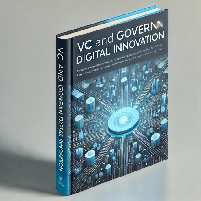 How should we govern digital innovation? A venture capital perspective